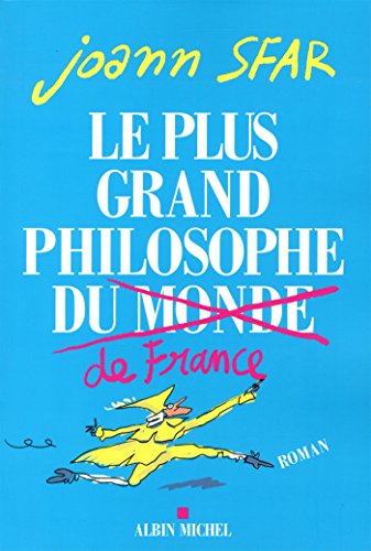 Book's Cover ofLe plus grand philosophe de France