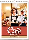 Literarischer Café-Kalender 2018: vierfarbiger Wochenwandkalender. Format 24 x 30 cm by 