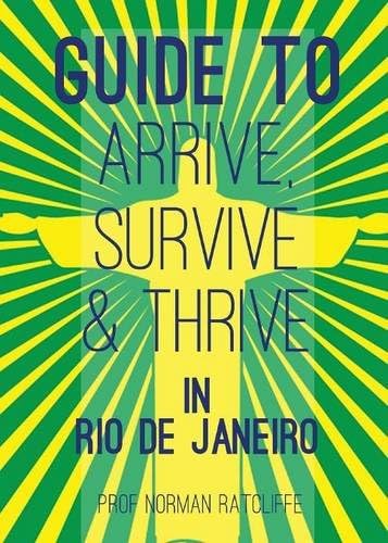 Guide to Rio Olympics 2016: Tips for Staying Safe and Healthy for the Olympics, New Year and Carnival