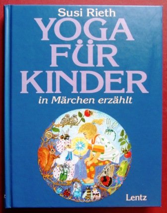 Download Yoga für Kinder in Märchen erzählt Download Yoga für Kinder in Märchen erzählt