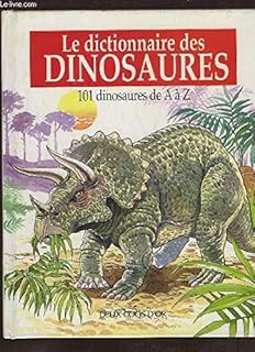 jaquette livre Le dictionnaire des dinosaures