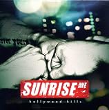 Hollywood Hills - Sunrise Avenue
