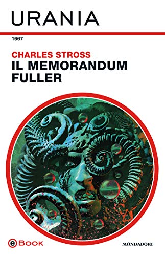 Charles Stross - Il memorandum Fuller (2019)
