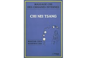 Chi nei tsang : Massage chi des organes internes