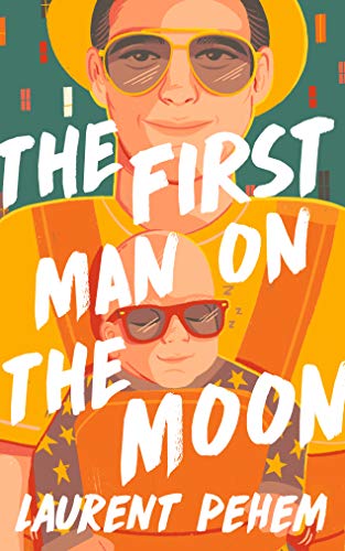 The First Man on the Moon (English Edition)