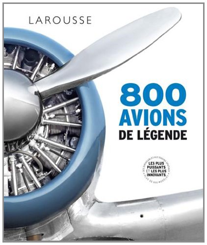 couverture de : 800 avions de l&eacute;gende