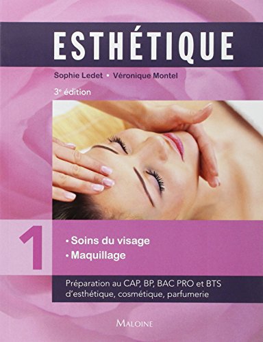 Download Esthétique : Volume 1, Soins du visage maquillage Download Esthétique : Volume 1, Soins du visage maquillage