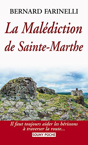 La Malédiction de Sainte-Marthe: Une enquête intrigante (Souny poche t. 82)