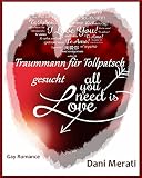 Cover zum Buch All you need is love: Traummann für T...