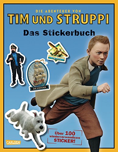 Tim & Struppi: Stickerbuch: Die Abenteuer von Tim und Struppi