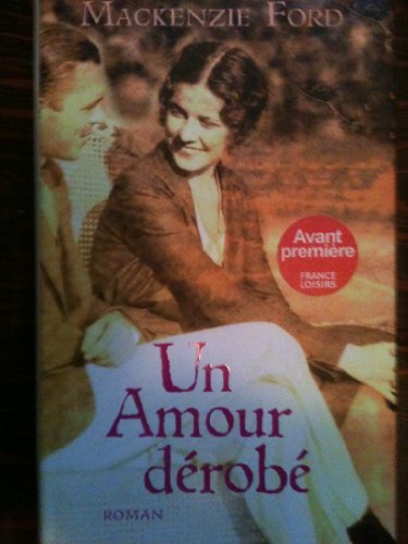 couverture de : Un amour d&eacute;rob&eacute;