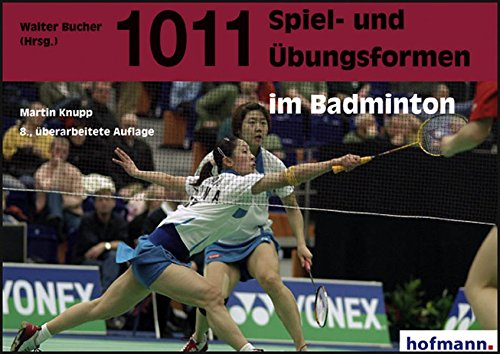 Download 1011 Spiel- und Übungsformen im Badminton Download 1011 Spiel- und Übungsformen im Badminton