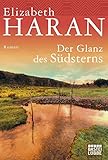 Image de Allgemeine Reihe. Bastei Lübbe Taschenbücher: Der Glanz des Südsterns: Roman
