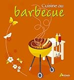CUISINE AU BARBECUE (100% CHEF)