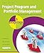 Project Program and Portfolio Management in easy steps by John Carroll