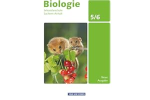Biologie - Ausgabe Volk und Wissen - Sekundarschule Sachsen-Anhalt - Neue Ausgabe - 5./6. Schuljahr: Schulbuch