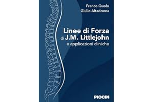 Linee di forza di J.M. Littlejohn e applicazioni cliniche