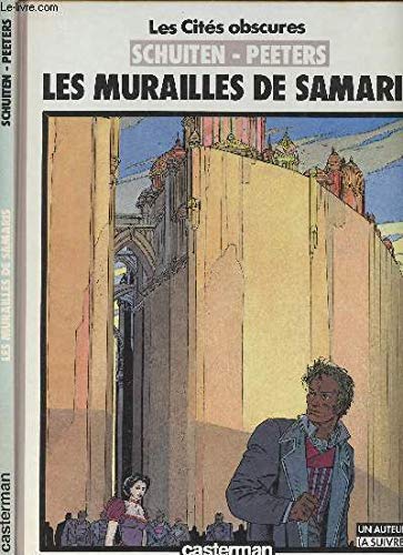 Les Cités Obscures, tome 1 : Les Murailles de Samaris by 