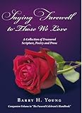 Image de Saying Farewell to Those We Love (English Edition)