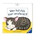 Wer hat sich hier versteckt? by 