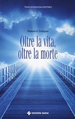 Oltre la vita, oltre la morte libro