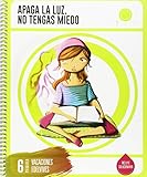  Cuaderno de Vacaciones 6º Primaria- Apaga la Luz. No tengas Miedo - 9788414002742