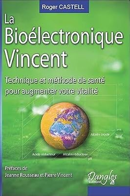 Dangles La Bioélectronique Vincent
