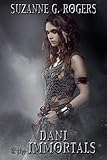 Image de Dani & the Immortals (English Edition)