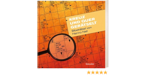 Kreuz Und Quer Gerätselt: Bibelrätsel Von Hanno Nell : Nell, Hanno:  Amazon.de: Bücher