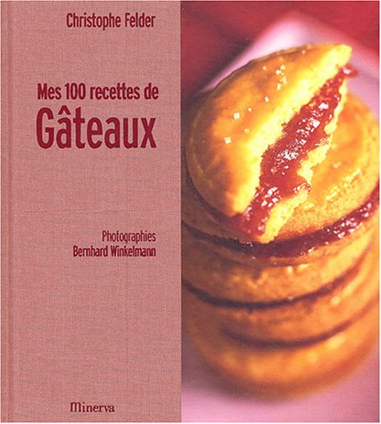 Download Mes 100 recettes de gâteaux Download Mes 100 recettes de gâteaux