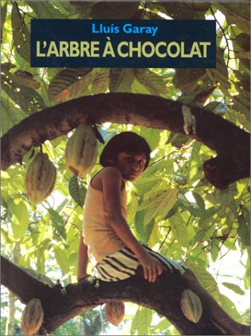 couverture de : L'arbre &agrave; chocolat
