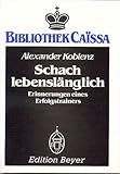Image de Schach lebenslänglich (Caissa)
