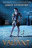 The Valiant by 