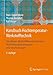 Handbuch Hochtemperatur-Werkstofftechnik: Grundlagen, Werkstoffbeanspruchungen, Hochtemperaturlegierungen und -beschichtungen