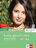 Kolay gelsin! neu A1-A2: Türkisch für Anfänger. Übungsbuch mit Audio-CD (Kolay gelsin! neu / Türkisch für Anfänger und Fortgeschrittene) by 