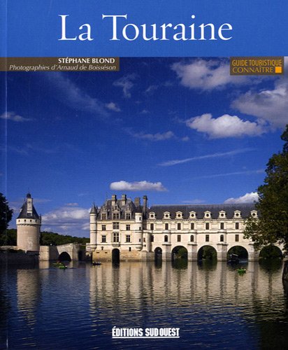 Download Connaitre la Touraine Download Connaitre la Touraine