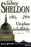 Un plan infaillible