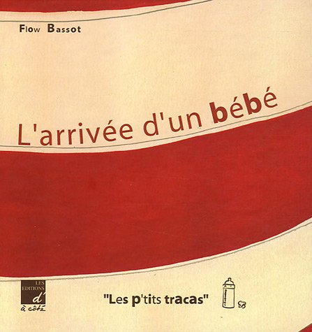 L'arrivée d'un bébé