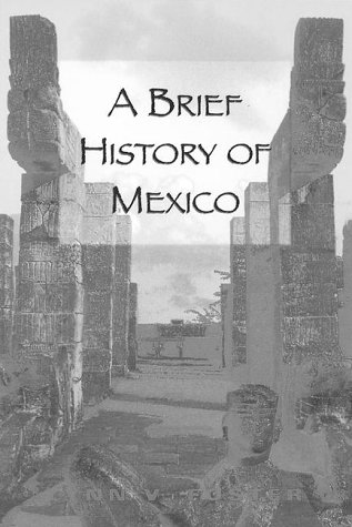 A Brief History of Mexico livre