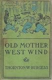 Old Mother West Wind (English Edition) by 