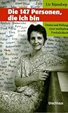 Die 147 Personen, die ich bin: Drama und Heilung einer multiplen Persönlichkeit by 
