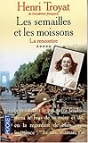 Les semailles et les moissons, tome 5