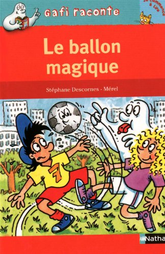 couverture de : Le Ballon magique Niveau 1