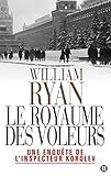 Le royaume des voleurs: Une enquête de l'inspecteur Korolev