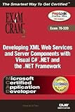 Image de McAd Developing Xml Web Services and Server Componentswith Visual C# .Net and the .Net Framework Exam Cram 2 Exam Cram 70-320: Exam 70-320