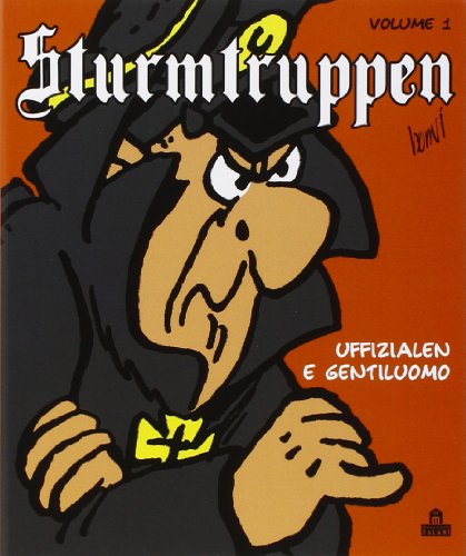 Sturmtruppen: 1 Sturmtruppen: 1