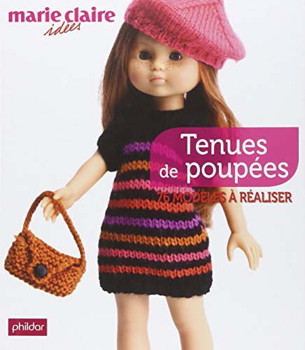 Download Tenues de poupées : 76 modèles à réaliser Download Tenues de poupées : 76 modèles à réaliser