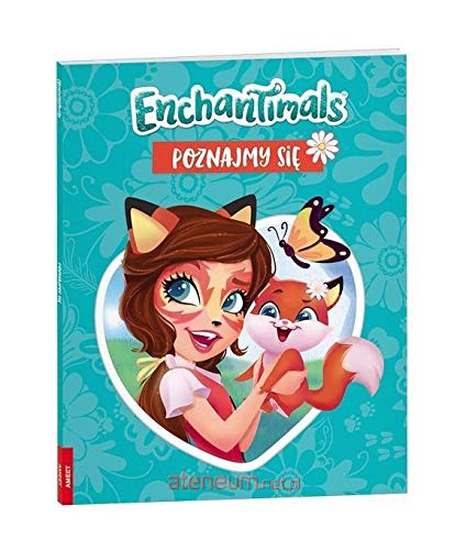 Preisvergleich Produktbild Enchantimals. Poznajmy siÄ [KSIÄKA]