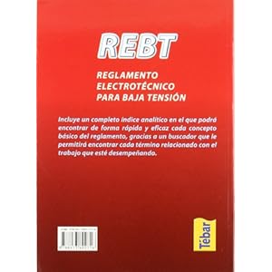 REBT. Reglamento electrotécnico para baja tensión (incluye índice analítico)