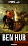 Image de Ben Hur (Historischer Roman): Eine Geschichte aus der Zeit Christi